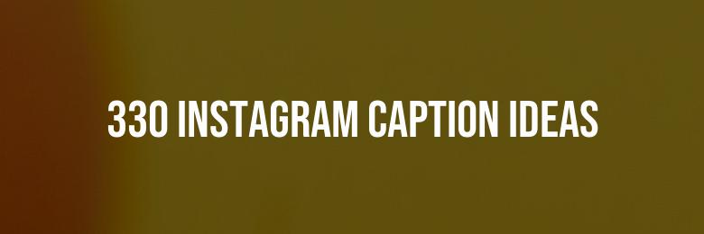 330 Instagram Caption Ideas for YouTube Videos – Puns & Quotes