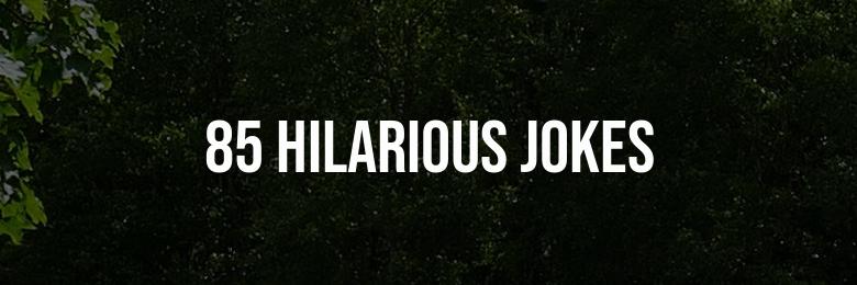 Laugh Out Loud: 85 Hilarious Jokes for Burners