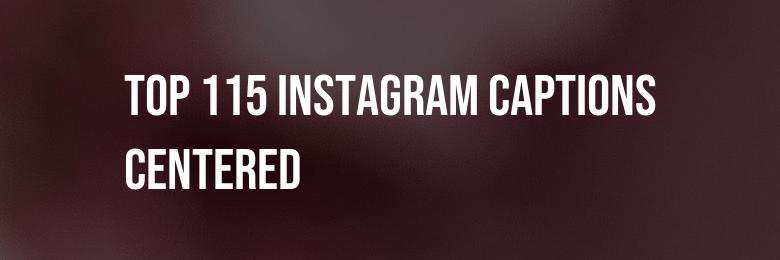 Top 115 Instagram Captions Centered on Love