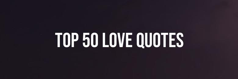 Top 50 Love Quotes for Instagram